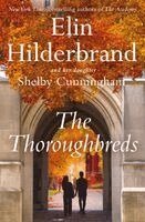 Elin Hilderbrand, Shelby Cunningham - Thoroughbreds, Häftad. Tillgänglighet: Kommande