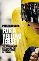 Paul Maunder - For A Yellow Jersey, Häftad. Tillgänglighet: Kommande