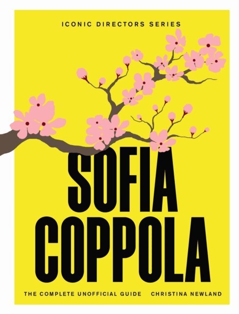 Christina Newland - Sofia Coppola, E-bok