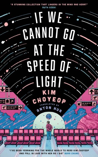 Kim Choyeop - If We Cannot Go at the Speed of Light, E-bok