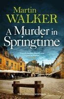 Martin Walker - Murder in Springtime, Häftad. Tillgänglighet: Kommande