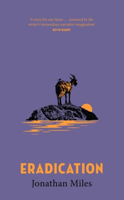 Jonathan Miles - Eradication, E-bok