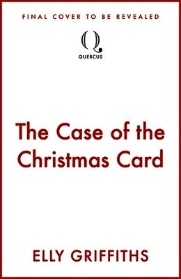 Elly Griffiths - Case of the Christmas Card, Inbunden. Tillgänglighet: Lägg i varukorg