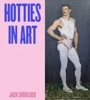 Hotties in Art