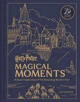 Jody Revenson - Harry Potter Magical Moments, Inbunden