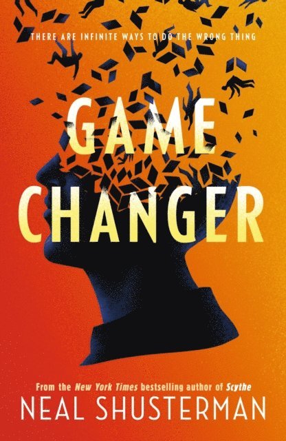 Neal Shusterman - Game Changer, E-bok