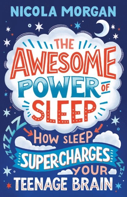 Nicola Morgan - Awesome Power of Sleep, E-bok