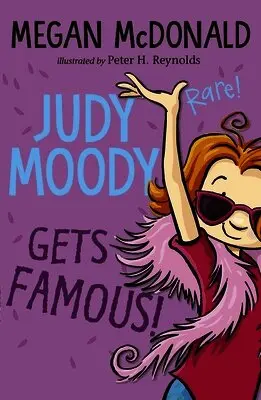 Judy Moody Gets Famous!