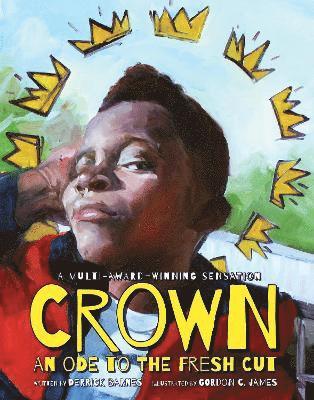 Crown: An Ode to the Fresh Cut av Derrick Barnes