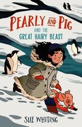Pearly and Pig and the Great Hairy Beast