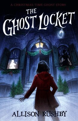 Allison Rushby - Ghost Locket, Häftad