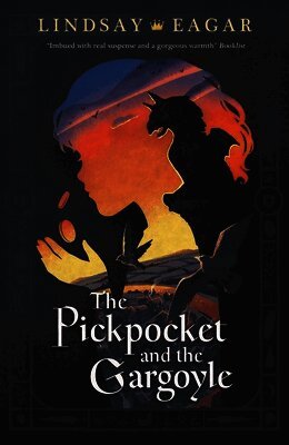 Lindsay Eagar - Pickpocket and the Gargoyle, Häftad