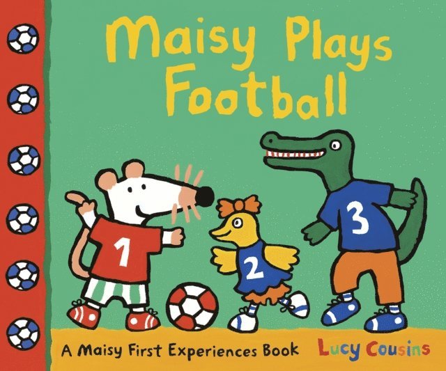 Lucy Cousins - Maisy Plays Football, E-bok