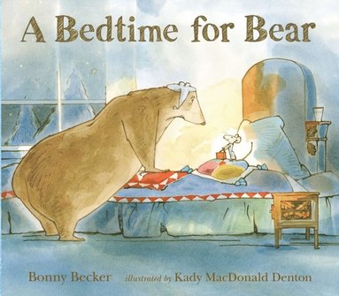 Bonny Becker - Bedtime for Bear, E-bok