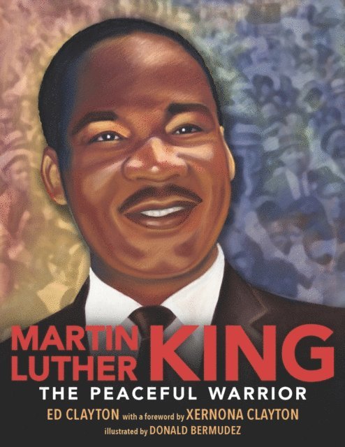 Ed Clayton - Martin Luther King, E-bok