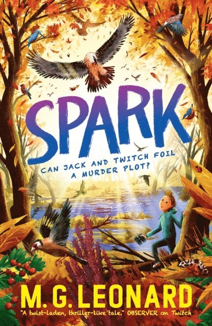 M. G. Leonard - Spark, E-bok