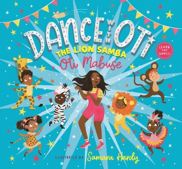 Oti Mabuse - Dance with Oti: The Lion Samba, E-bok