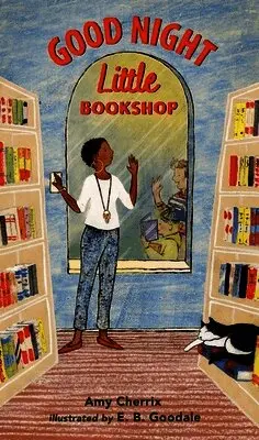 Amy Cherrix - Good Night, Little Bookshop, Inbunden. Tillgänglighet: Lägg i varukorg