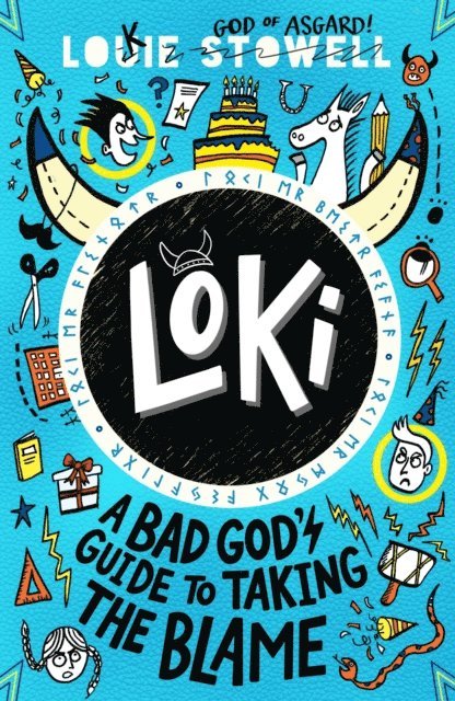 Louie Stowell - Loki: A Bad God's Guide to Taking the Blame, E-bok