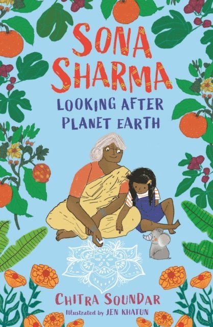 Chitra Soundar - Sona Sharma, Looking After Planet Earth, E-bok