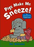 Pigs Make Me Sneeze!