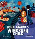John Agard's Windrush Child