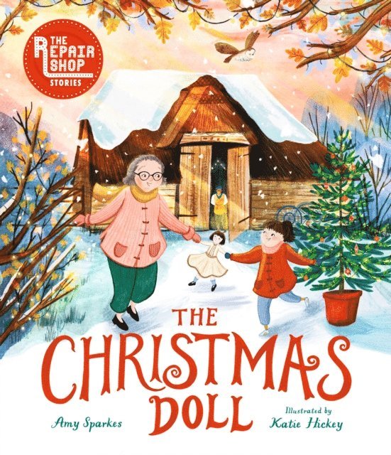 Amy Sparkes - Repair Shop Stories: The Christmas Doll, E-bok