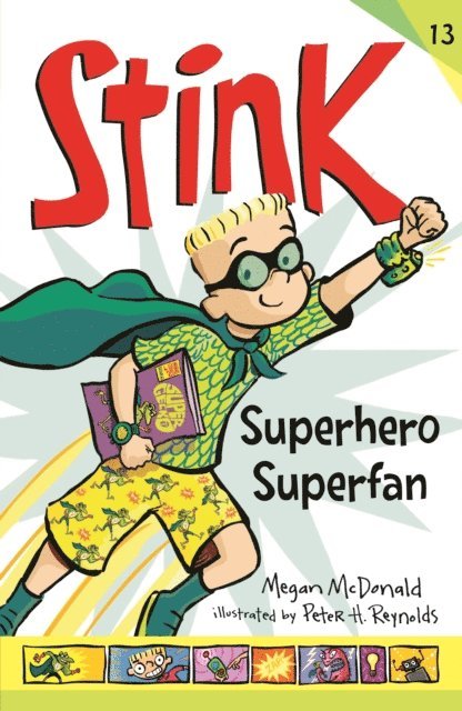 Megan McDonald - Stink: Superhero Superfan, E-bok