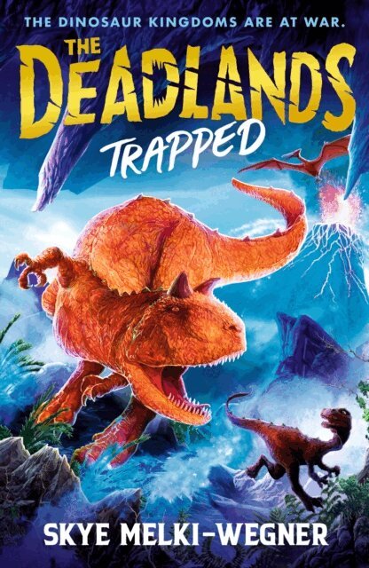 Skye Melki-Wegner - Deadlands: Trapped, E-bok