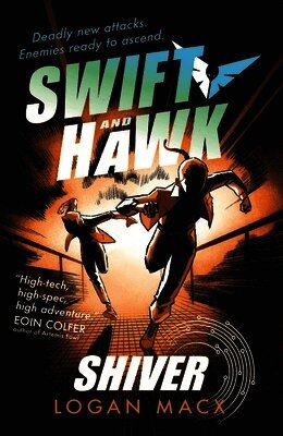 Logan Macx - Swift and Hawk: Shiver, Häftad