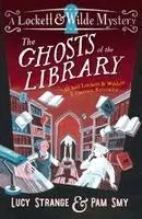 Lockett & Wilde: The Ghosts of the Library