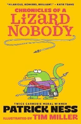 Chronicles of a Lizard Nobody av Patrick Ness