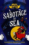 Montgomery Bonbon: Sabotage at Sea