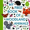 My First Book of Woodland Animals