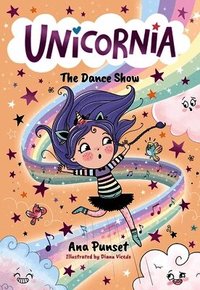 Unicornia: The Dance Show