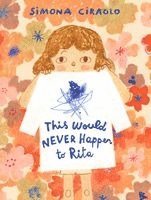 This Would Never Happen to Rita