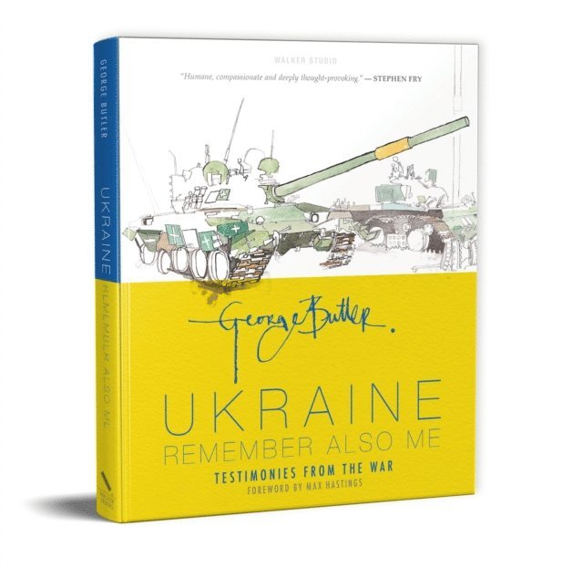 George Butler - Ukraine: Remember Also Me, E-bok