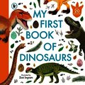 My First Book of Dinosaurs