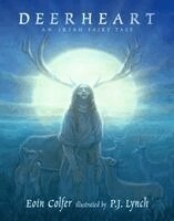 Eoin Colfer - Deerheart, Inbunden