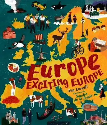 Europe, Exciting Europe