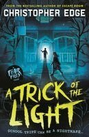 Christopher Edge - Fear Files: A Trick of the Light, Häftad