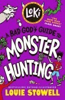Louie Stowell - Loki: A Bad God's Guide to Monster Hunting, Häftad. Tillgänglighet: Kommande