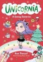 Ana Punset - Unicornia: A Snowy Surprise, Häftad
