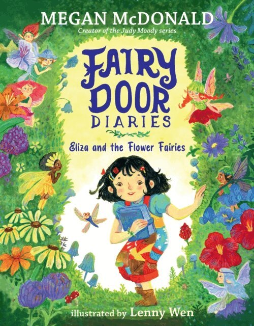 Megan McDonald - Fairy Door Diaries: Eliza and the Flower Fairies, E-bok