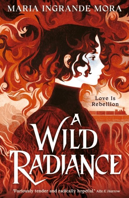 Maria Ingrande Mora - Wild Radiance, E-bok