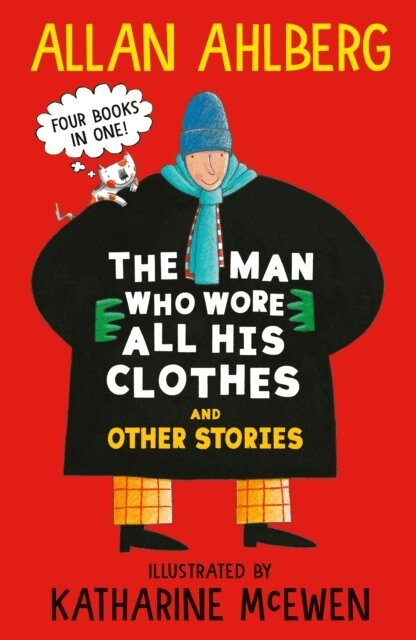 Allan Ahlberg - Man Who Wore All His Clothes and Other Stories, E-bok