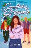 Lila Hazell - Snowflakes or Surf Breaks?, Häftad