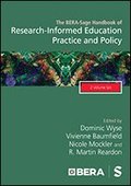 The BERA-Sage Handbook of Research-Informed Education Practice and Policy