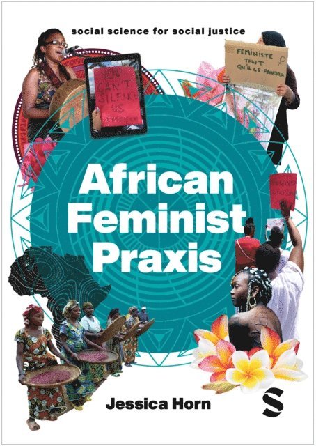 Jessica Horn - African Feminist Praxis, E-bok