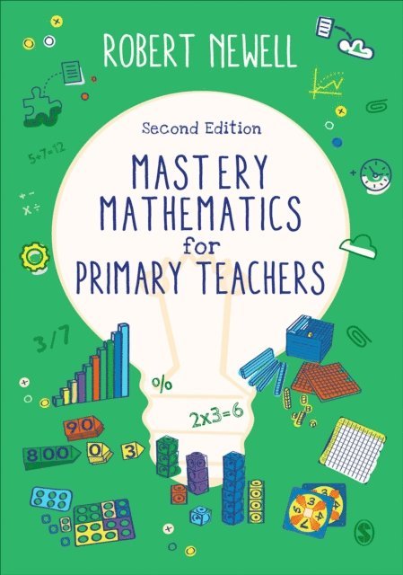 Robert Newell - Mastery Mathematics for Primary Teachers, E-bok